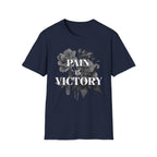 Pain is Victory - T-Shirt