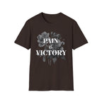 Pain is Victory - T-Shirt