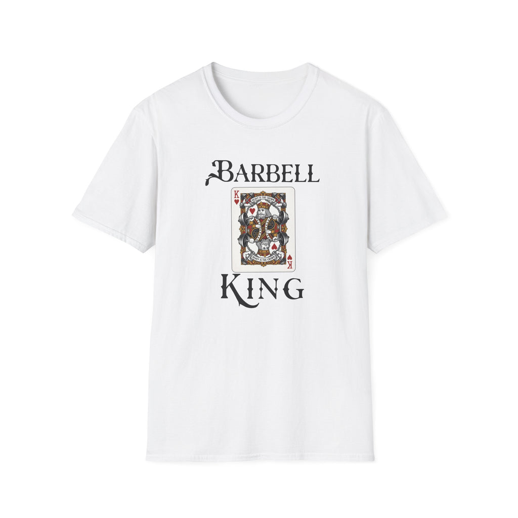 Barbell King- T-Shirt