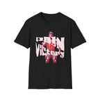 Pain is Victory II - T-Shirt