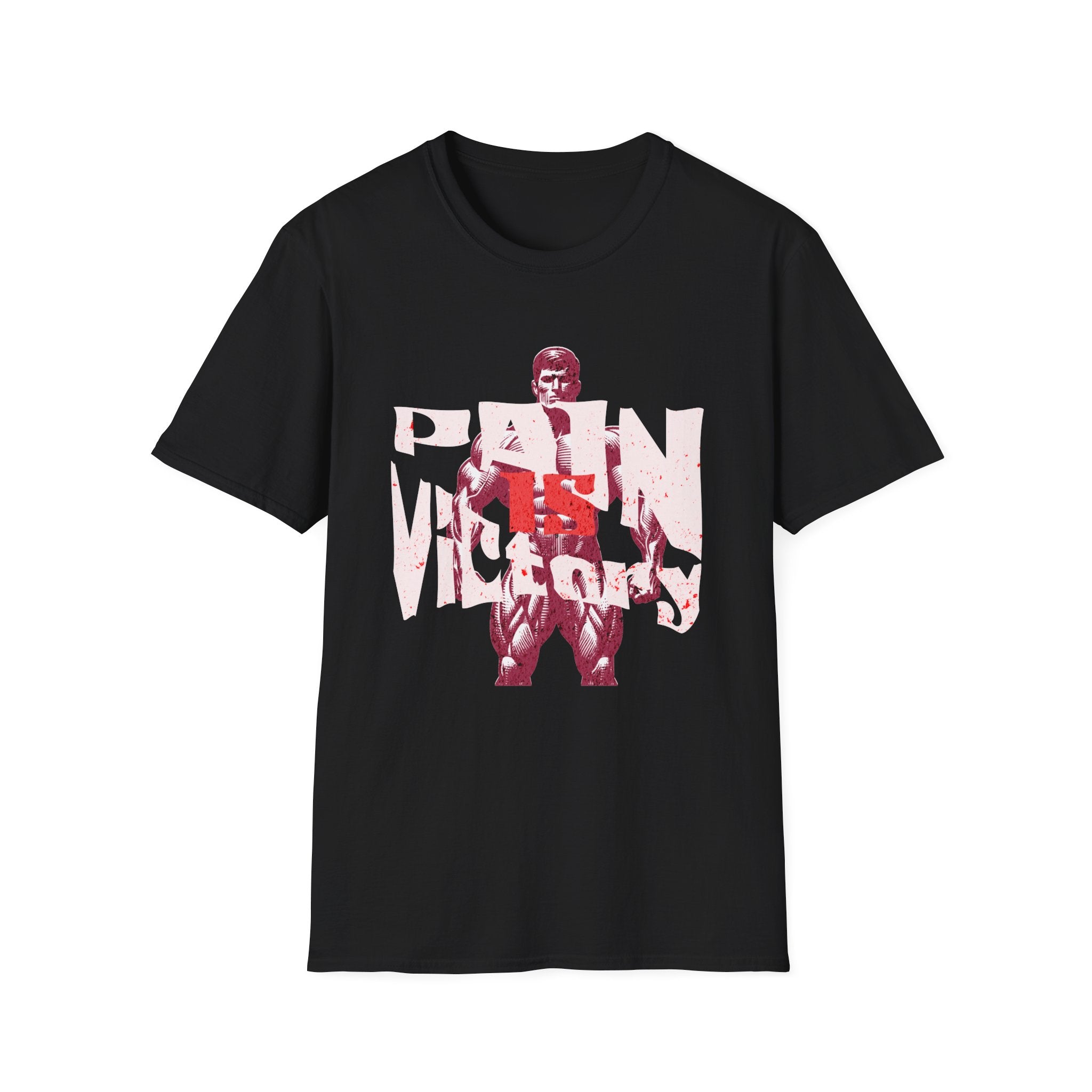 Pain is Victory II - T-Shirt
