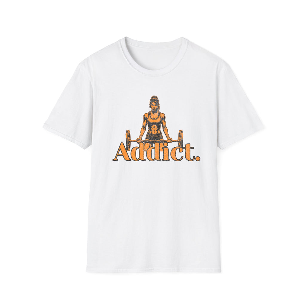 T-Shirt — "Addict" Weightlifting Graphic Tee (Women's Lifter Design)