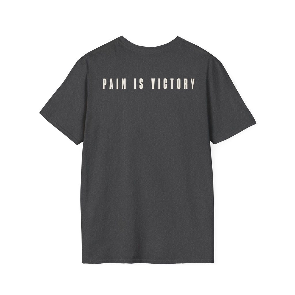Pain is Victory - T-Shirt