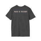 Pain is Victory - T-Shirt