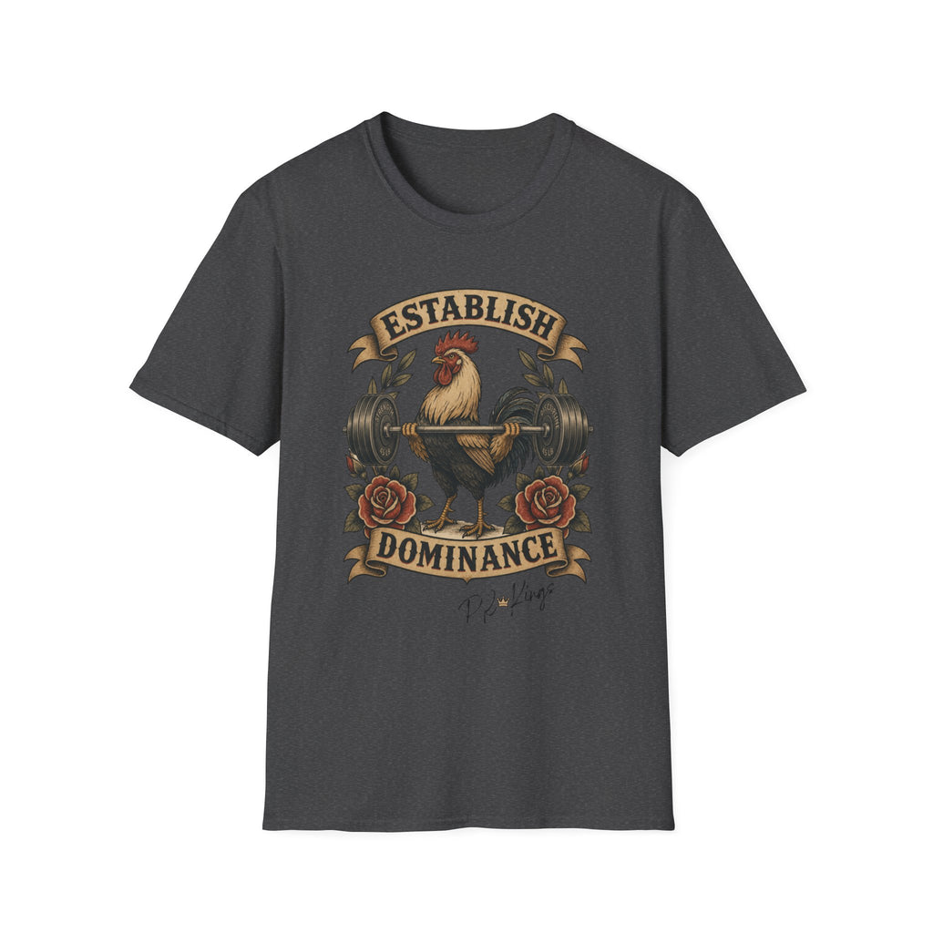 Establish Dominance - T-Shirt
