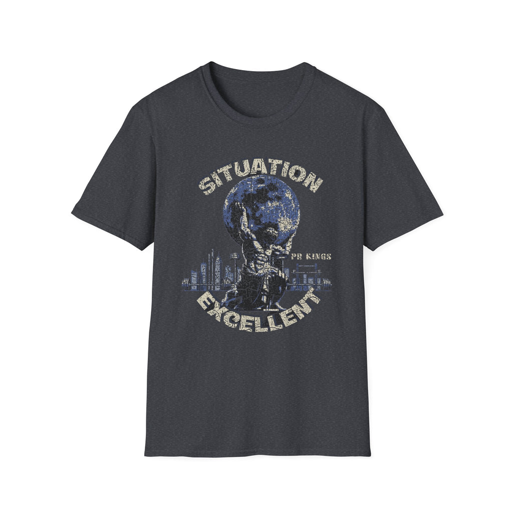 Situation Excellent- T-Shirt