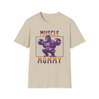 Muscle Mommy- T-Shirt