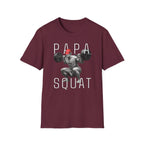 Papa Squat T-Shirt — Funny Weightlifting Dad Tee for Fitness Fathers