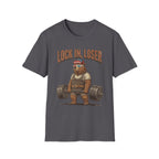 Lock In, Loser - T-Shirt