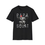 Papa Squat T-Shirt — Funny Weightlifting Dad Tee for Fitness Fathers