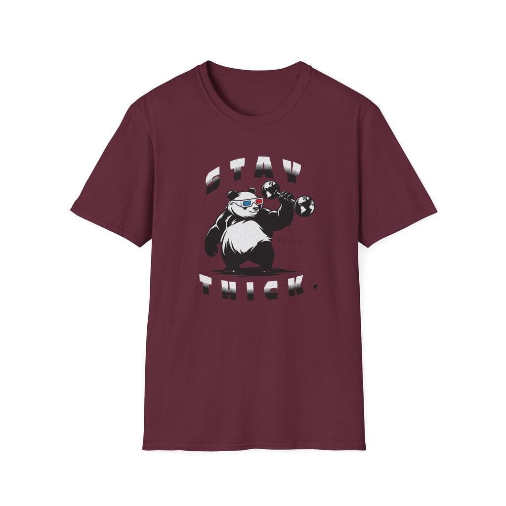 Stay Thick- T-Shirt