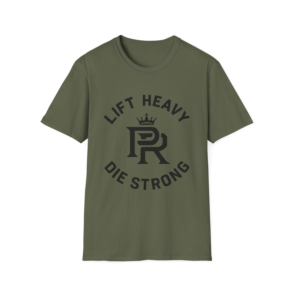 Lift Heavy. Die Strong. Logo T-Shirt