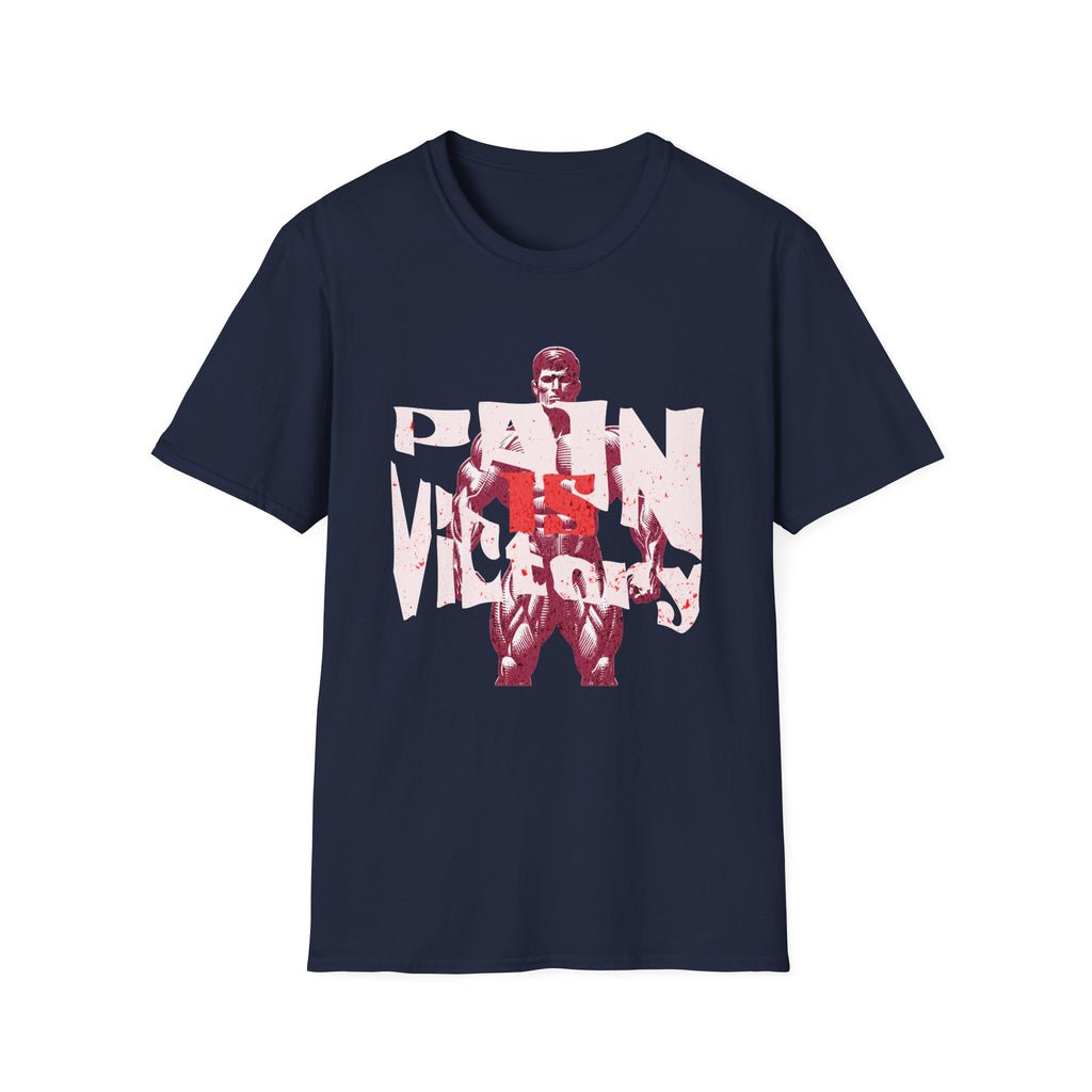 Pain is Victory II - T-Shirt