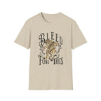 Bleed For This - T-Shirt