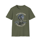 Situation Excellent- T-Shirt
