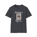 Barbell King- T-Shirt