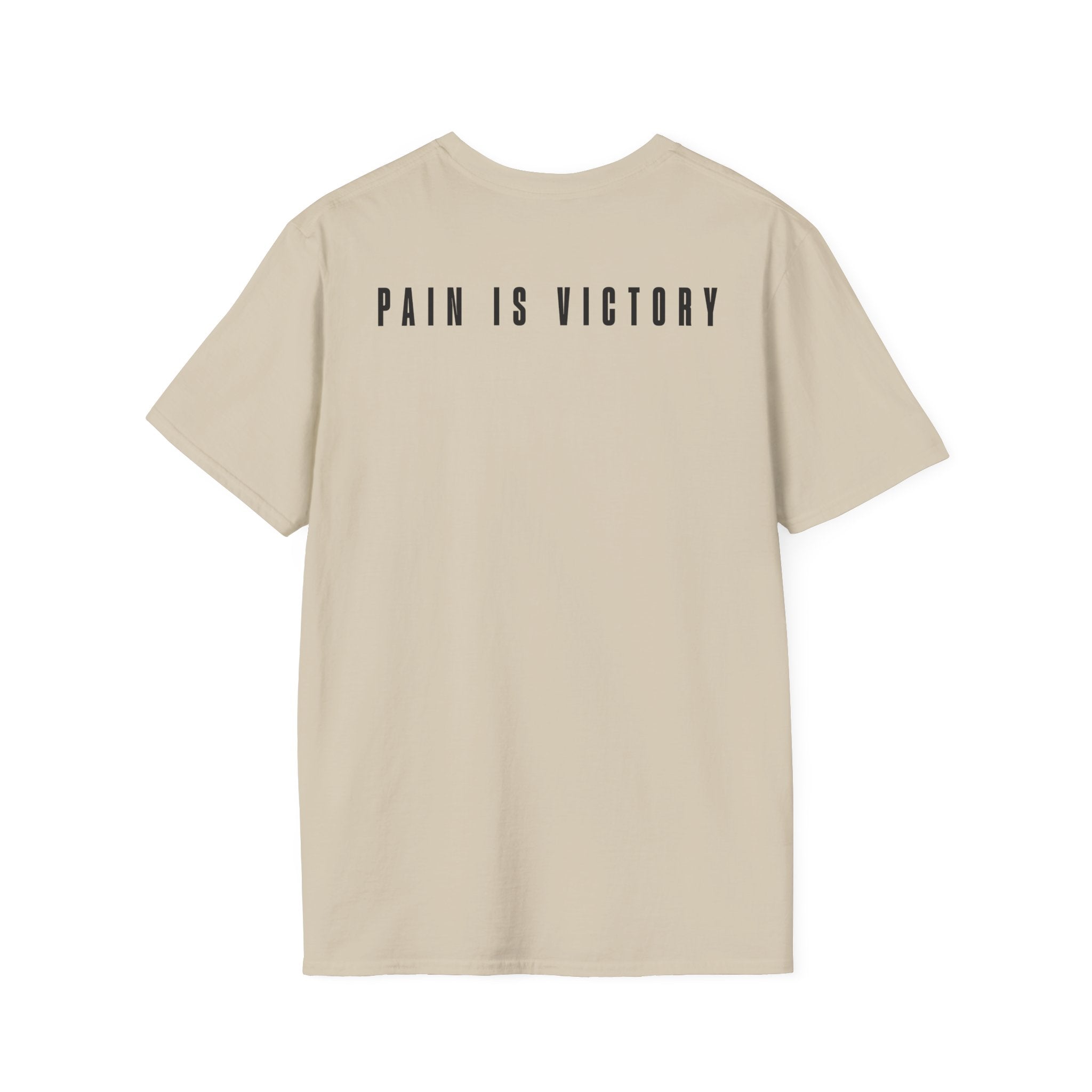 Pain is Victory - T-Shirt