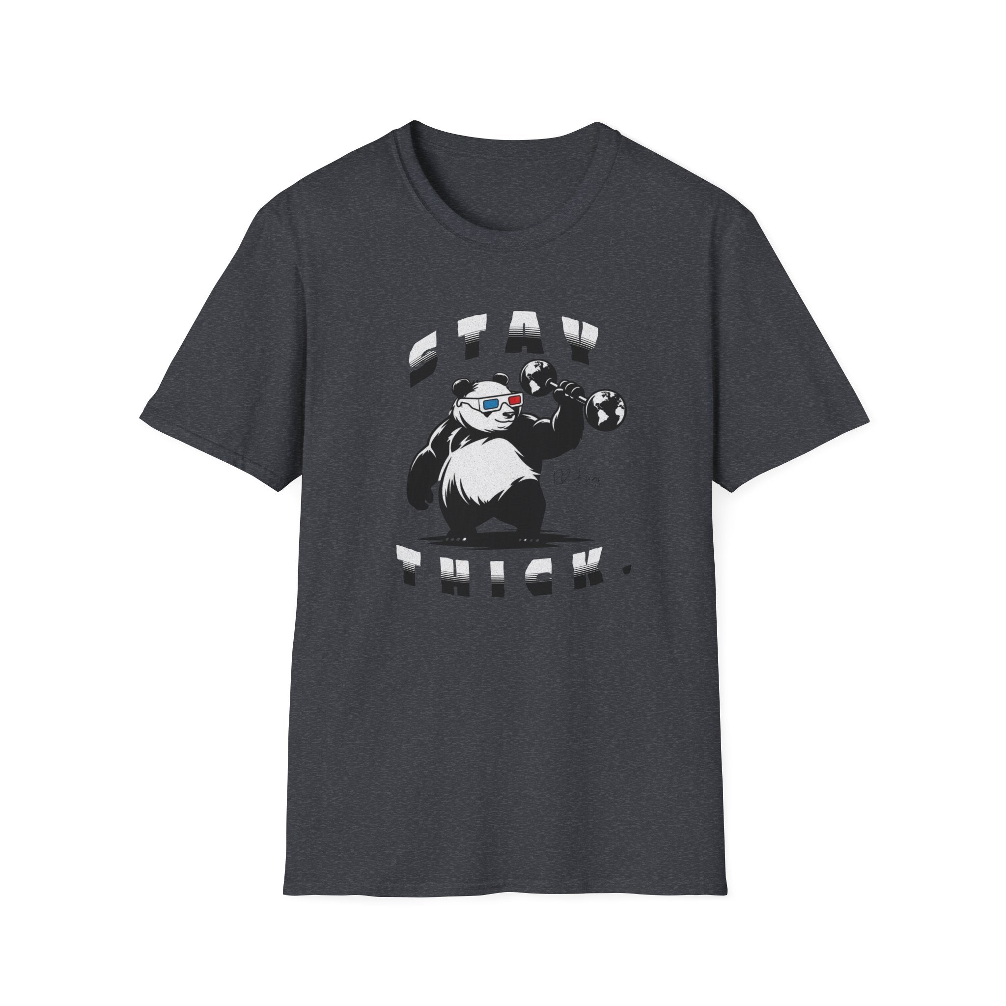 Stay Thick- T-Shirt