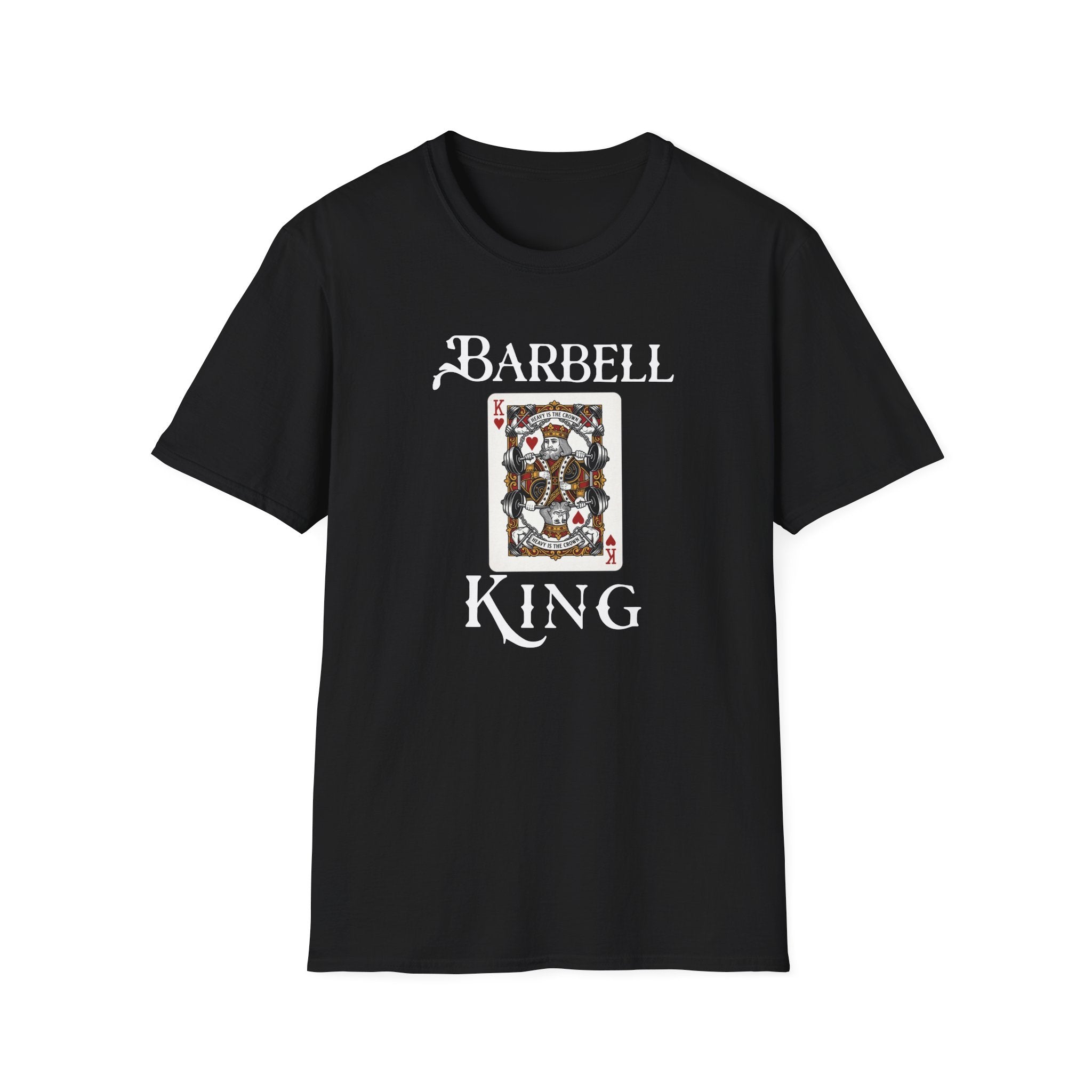 Barbell King- T-Shirt