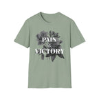 Pain is Victory - T-Shirt