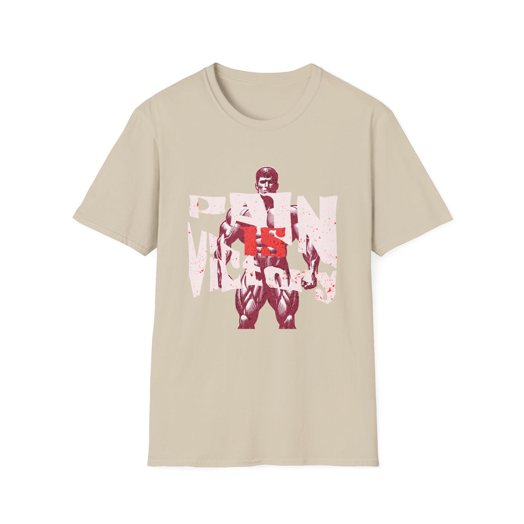 Pain is Victory II - T-Shirt