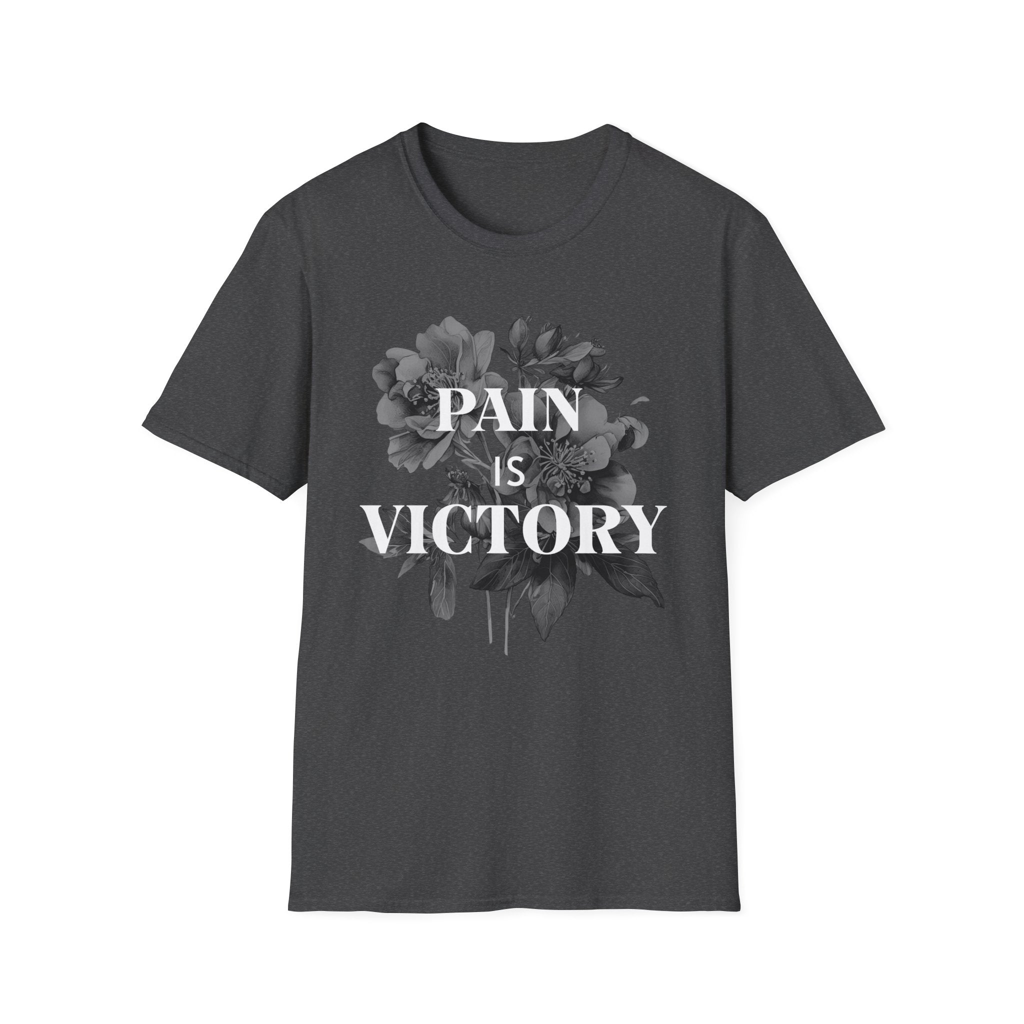 Pain is Victory - T-Shirt