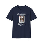 Barbell King- T-Shirt