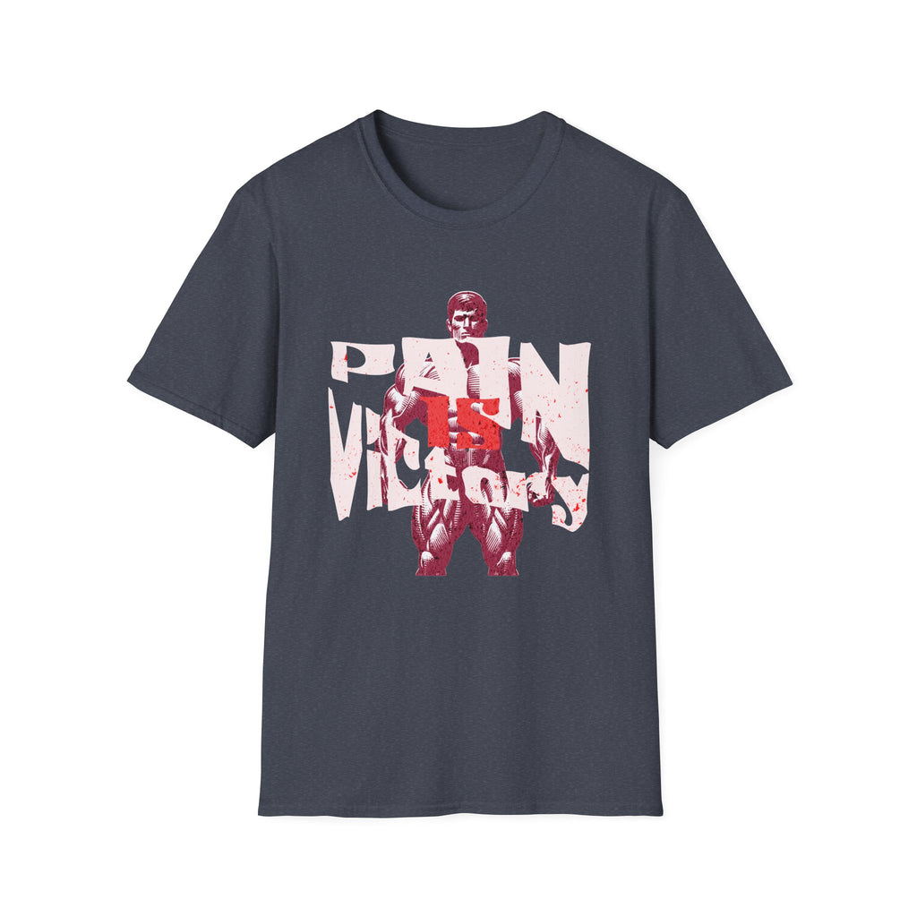 Pain is Victory II - T-Shirt
