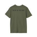 Pain is Victory - T-Shirt